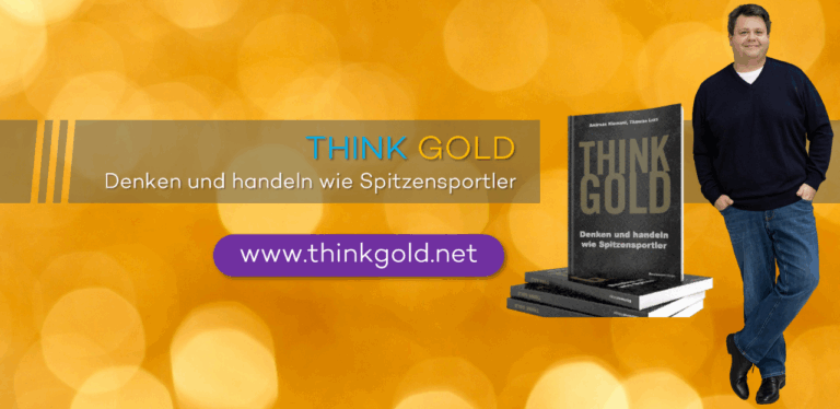 Was macht echte Erfolgsmenschen aus? Das Buch THINK GOLD von Andreas Klement und Thomas Lurz zeigt, wie wir von Spitzenathlet:innen lernen können, mit Rückschlägen umzugehen und Ziele konsequent zu erreichen – ob im Business, im Team oder im Leben.
