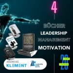 Vier Bücher von Andreas Klement zu Leadership, Management und Motivation