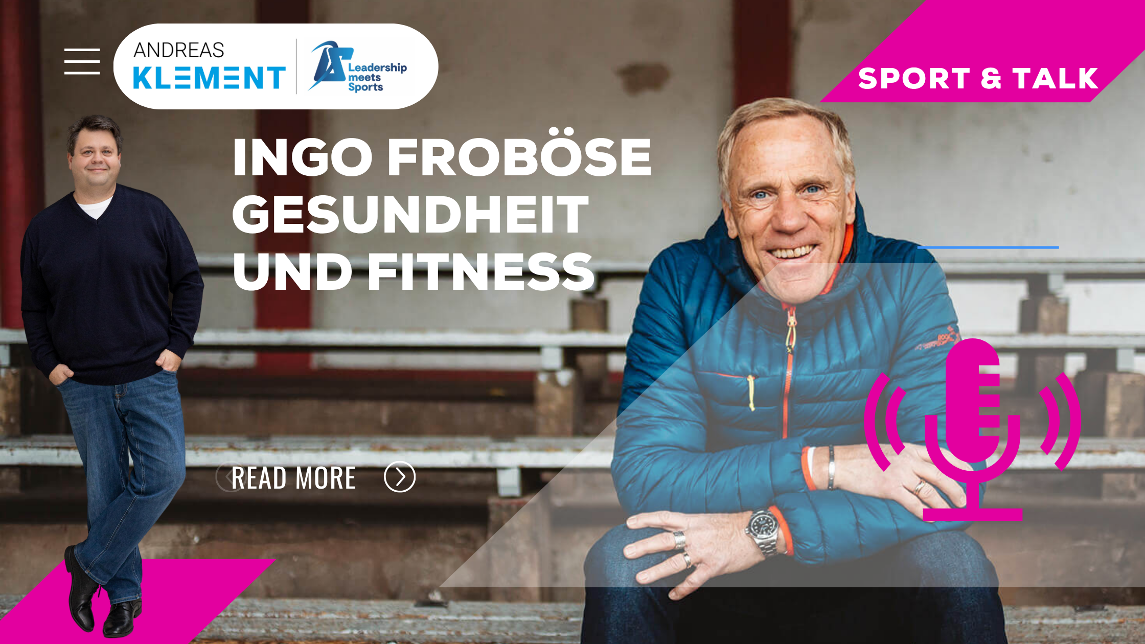 Andreas Klement und Ingo Froböse im Gespräch über Gesundheit und Fitness in der Reihe „Sport & Talk – Leadership meets Sports“.
