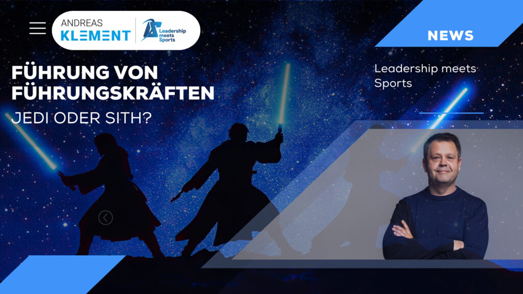 Führung von Führungskräften: Warum nicht jeder Jedi ein Meister ist