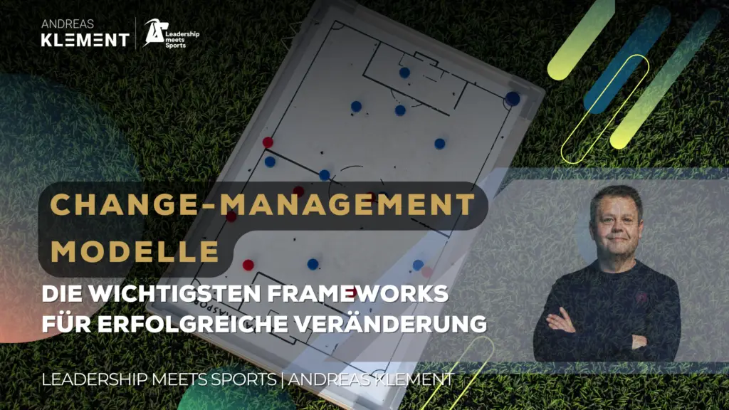 Überblick über wichtige Change Management Modelle für Führungskräfte