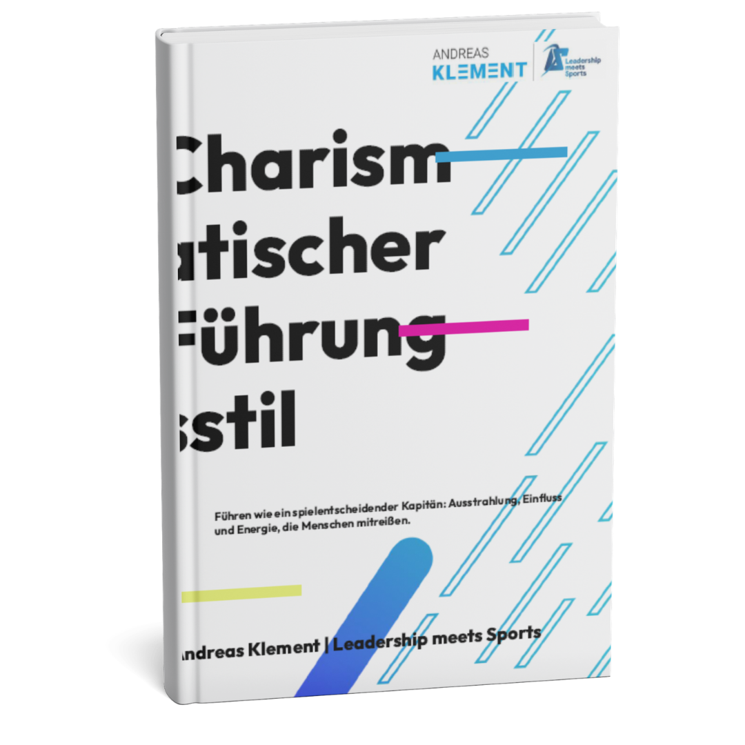 E-Book über den charismatischen Führungsstil von Andreas Klement – Menschen inspirieren, motivieren und durch Persönlichkeit führen