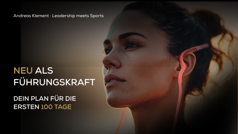 Sportlerin mit fokussiertem Blick neben dem Text „Neu als Führungskraft – Dein Plan für die ersten 100 Tage“.